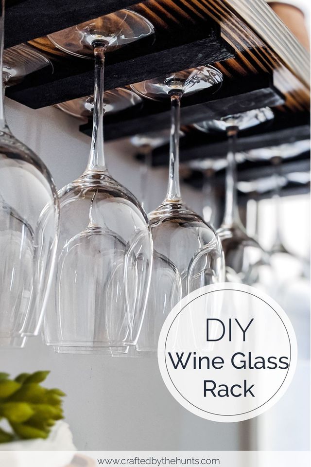 Diy Hanging Wine Glass Rack