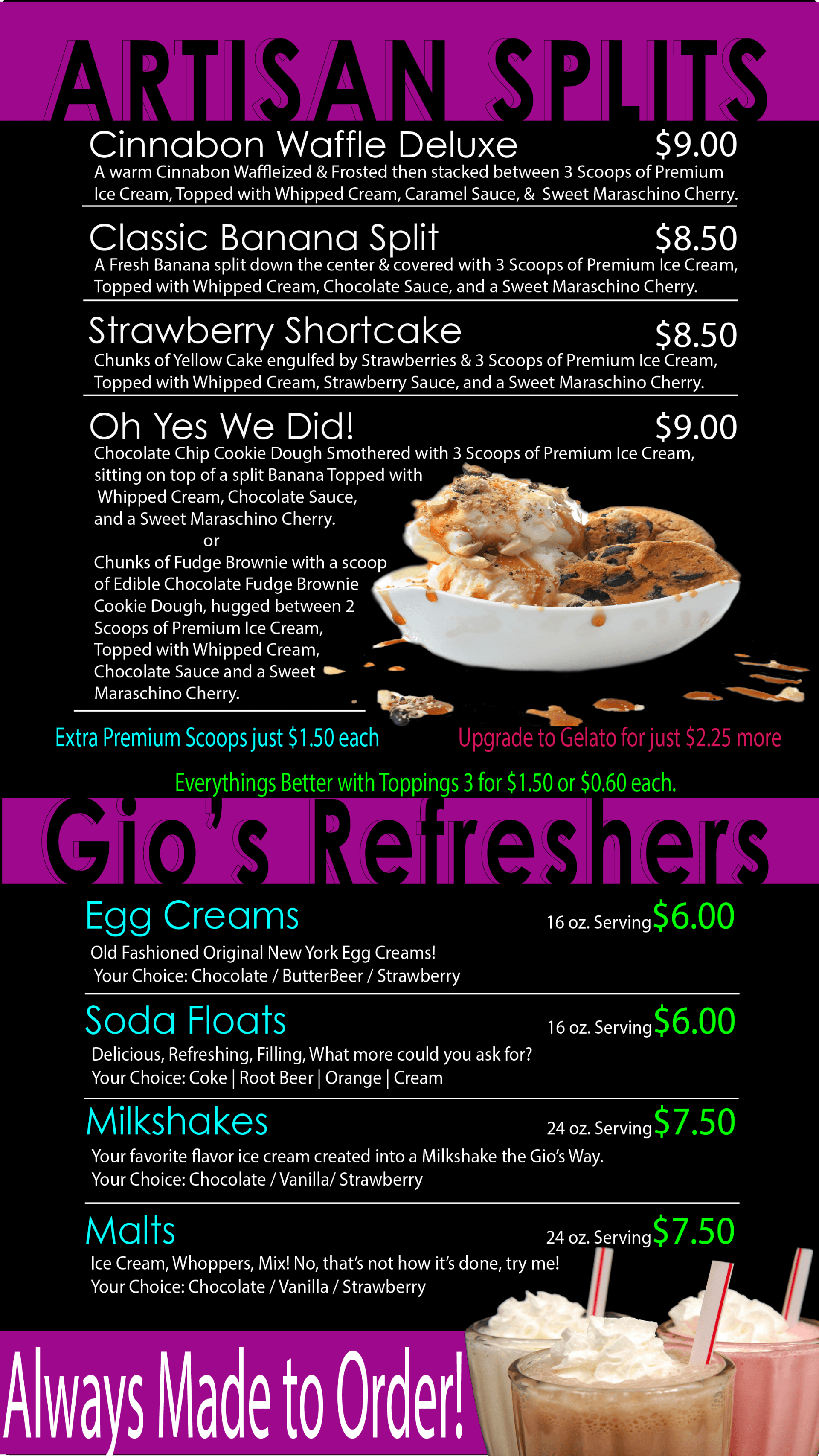 Gio's Italian Ice Made On Premises Italian Ice and Gelato!