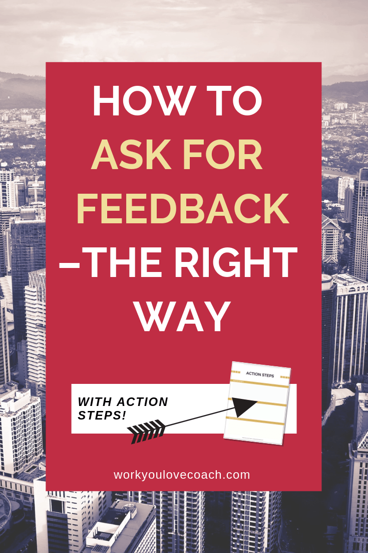 How to Ask for Feedbackthe Right Way