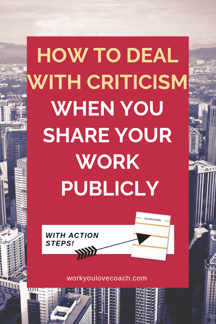 How To Deal With Criticism When You Share Your Work Publicly 