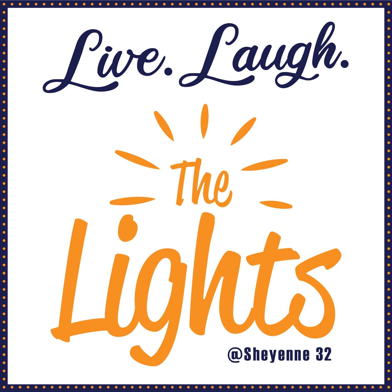 Live. Laugh. The Lights in West Fargo!