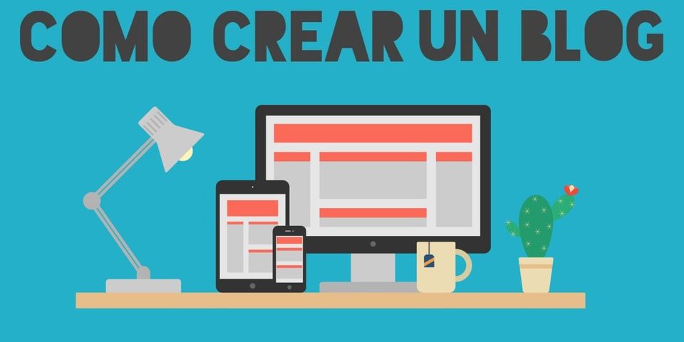 Cómo Crear Un Blog - Guía Práctica Paso A Paso