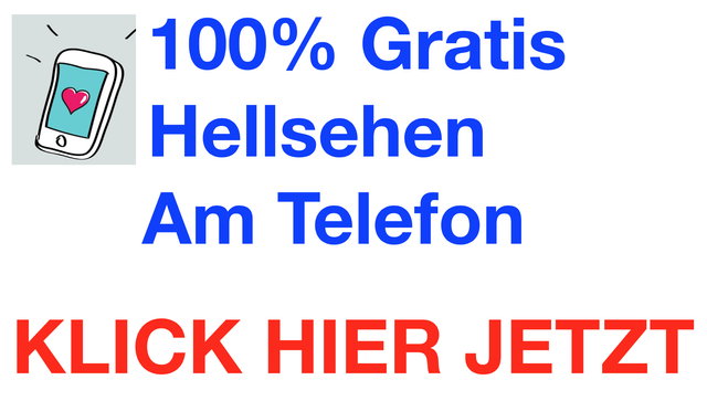 100 Gratis Hellsehen Am Telefon 3 Gute Nachrichten