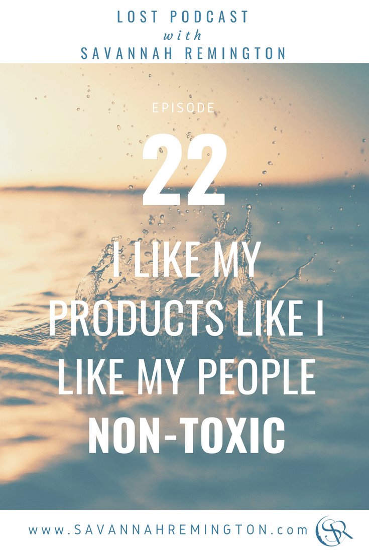 I Like My Products How I Like My People Non Toxic