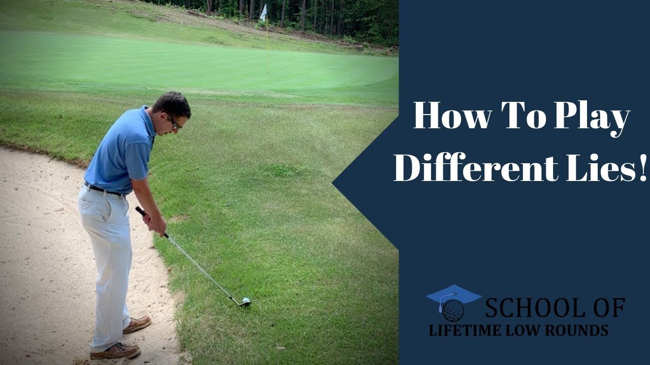GOLF How to Hit All Lies in Golf