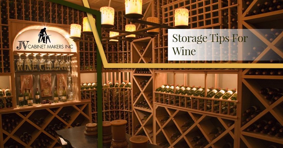 STORAGE TIPS FOR WINE