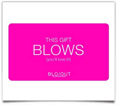 BLO/OUT Blow Dry Bar - Shop