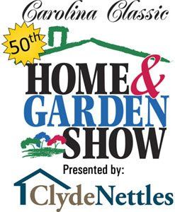 50th Annual Carolina Classic Home Garden Show