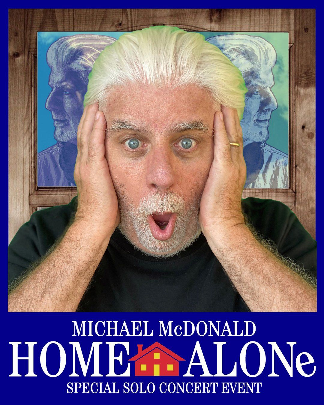 Michael Mcdonald Home Alone Special Solo Concert Event